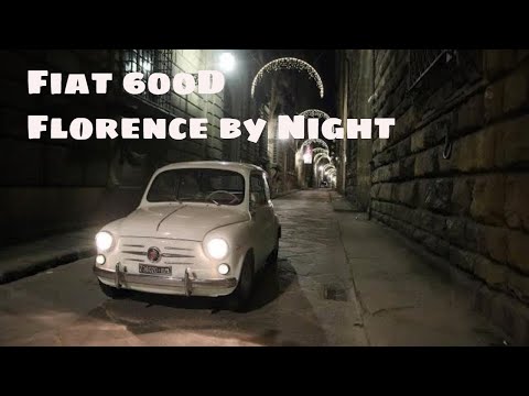 Cruisin' Florence By Night In the Iconic Fiat 600D: A Timeless Italian Classic From the 50s and 60s
