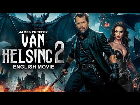 James Purefoy In VAN HELSING 2 - Hollywood Movie | Rachel Hurd-Wood | Latest Action Movie In English