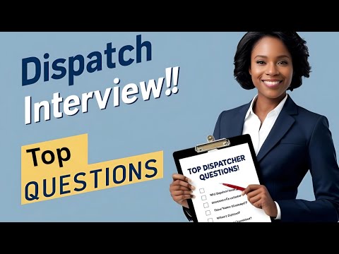 Ace Your Dispatcher Interview: Top Questions & Answers!