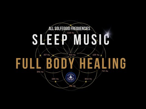 BLACK SCREEN SLEEP MUSIC ☯ All 9 Solfeggio Frequencies ☯ Body Healing