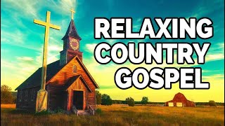 Uplifting Country Gospel Playlist for Your Afternoon
