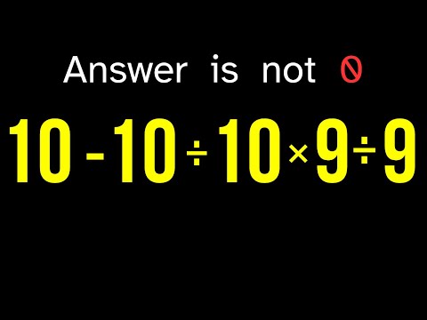 Try Solving This Tricky Math Problem. Am I Wrong? Let's See What We Get!