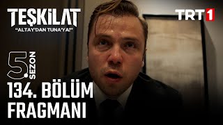 Teşkilat 134. Bölüm Fragmanı @trt1