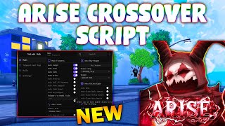 *NEW* Arise Crossover Script (PASTEBIN 2025) ( AUTOFARM, AUTO ARISE, AUTO DESTROY)