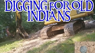 Digging for old Indians