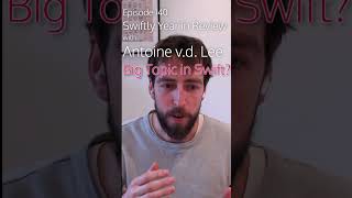 What's the big topic in #swiftlang #iosappdevelopment