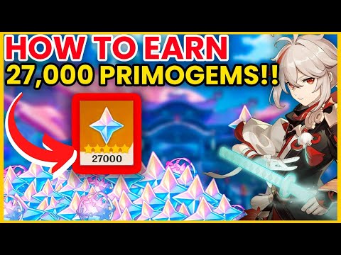 EVERY Single Way To Earn Primogems FAST!!! (27,000 PRIMOGEMS) - Genshin Impact