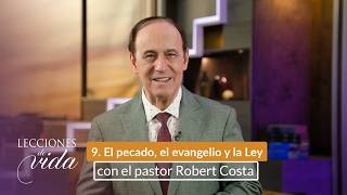 Lecciones de Vida - El pecado, el evangelio y la Ley