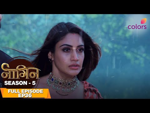 Naagin S5 | Full Episode #36 | Bani's ultimate sacrifice! | Colors TV