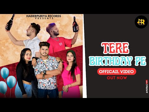 Tere Birthday pe daru ki party chaiye || Haiderpuriya || Khushi Arya  || New Birthday Song 2024