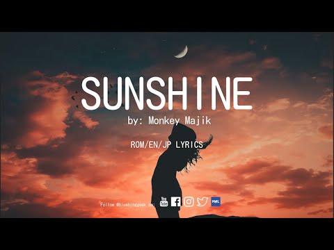 Sunshine (Nurarihyon no Mago OP2) by Monkey Majik with (ROM/EN/JP) Lyrics