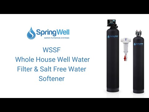 Installation Guide - Whole House Well Water Filter & Salt Free Water Softener (WSSF)