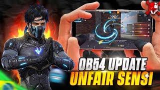 OB 54 UPDATE 🇧🇷 MAKE YOUR OWN UNFAIR SENSI🗿 || AND BEST SENSITIVITY SETTINGS IN FREE FIRE🔥