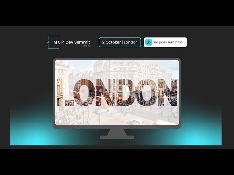 MCP Dev Summit London 2025 – Full Agenda & Speaker Lineup Revealed!