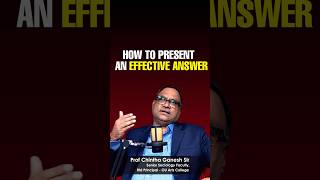 How to Present Effective Answer Writing | UPSC 2025 | APPSC , TGOSC Gr - I | Prof Chintha Ganesh Sir