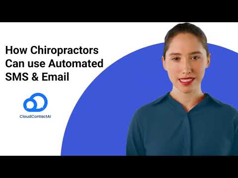 Automated SMS and Email for Chiropractors and Medical