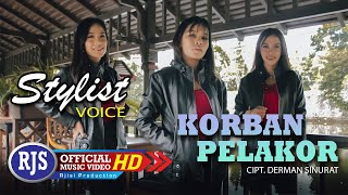 Stylist Voice - Korban Pelakor || Lagu Batak Terbaru 2022 (Official Music Video)