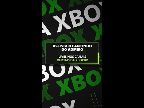 ASSISTA AS LIVES OFICIAIS DA XBOXBR!