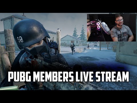 PUBG Members Live Stream