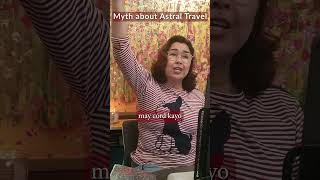 Debunking Myths About Astral Travel #astraltraveler