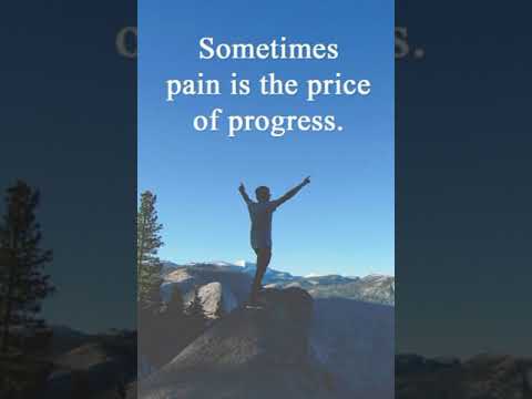 Sometimes pain' is price of progress.#inspirationalthoughts #motivational #status #shorts #video