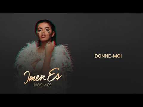 Imen Es - Donne-moi [Audio Officiel]