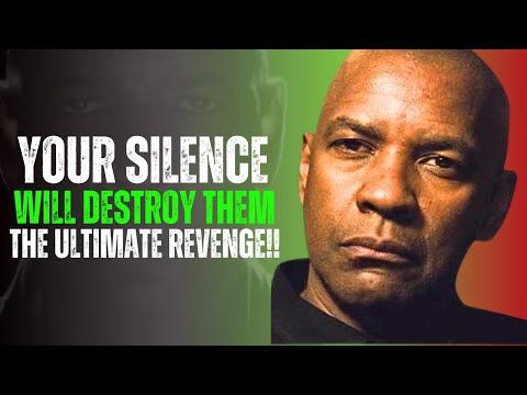 Why Ignoring Them Is the Ultimate Revenge | Denzel Washington Motivation