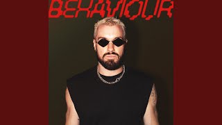 Behaviour (feat. A.D.O.R.)