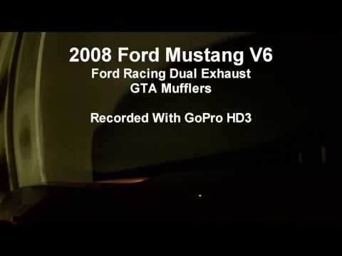 2008 Mustang V6 - Ford Racing Dual Exhaust w/ GTA Mufflers - GoPro Recording