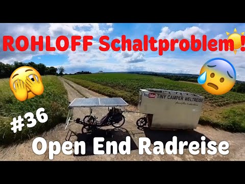 ‼️ROHLOFF SCHALTPROBLEM‼️Wir fahren direkt zum Hauptsitz Fa. ROHLOFF‼️#36 Radreise Fahrradwohnwagen