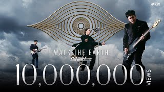 Slot Machine – Walk The Earth [Official Music Video]