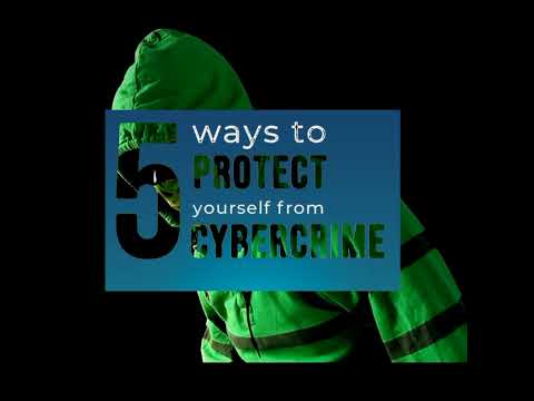 5 ways to protect yourself from cybercrime