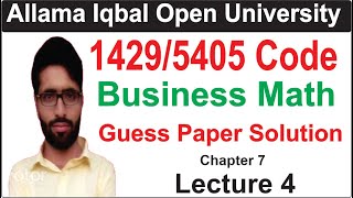 1429 Code Guess Paper Lecture 4 | AIOU 1429 Code Solved Guess Paper | 1429 Code Chapter 7