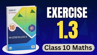 Class 10 Maths Chapter 1 Exercise 1.3 New Book 2026 - Class 10 Math Ex 1.3 New Book - Punjab Board