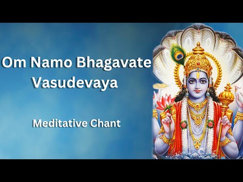 Om Namo Bhagavate Vasudevaya | Meditate on Lord Vishnu #lordvishnu #omnamobhagavate #narayan
