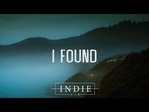 Amber Run - I Found (Lyrics)