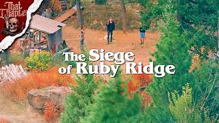 The Siege of Ruby Ridge | That Chapter Podcast