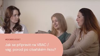 Jak se připravit na vaginální porod po císařském řezu neboli VBAC? | Císařovnám