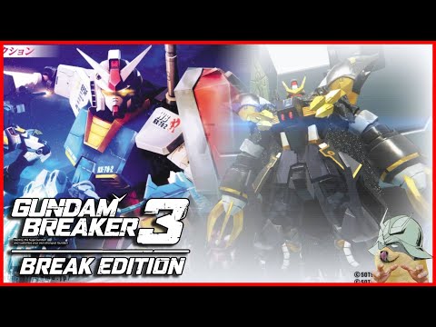 The Chapter 5 Stream  - Gundam Breaker 3 Stream (PS4)