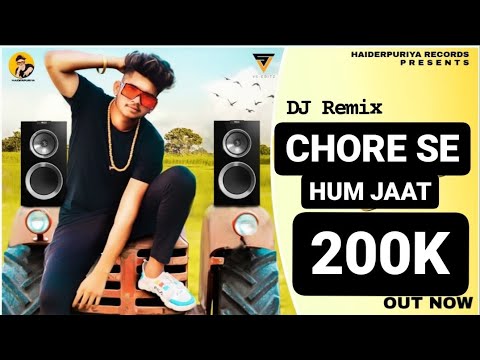 Ek To Chore se hum jaat || Dj Remix || Haiderpuriya || Latest Haryanvi song 2022