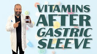 Vitamins After Gastric Sleeve | Questions & Answers | Endobariatric | Dr. Alvarez