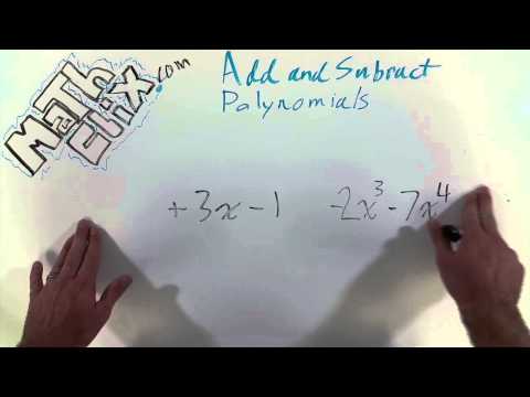 Adding and Subtracting Polynomials