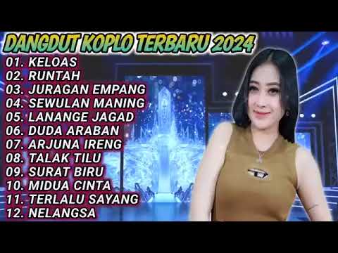 VIRAL DANGDUT KOPLO TERBARU 2024 VERSI TARLING CIREBONAN - KELOAS, RUNTAH, JURAGAN EMPANG