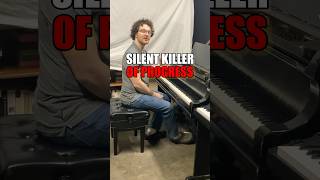 Why Pianists Often Improve SLOWLY