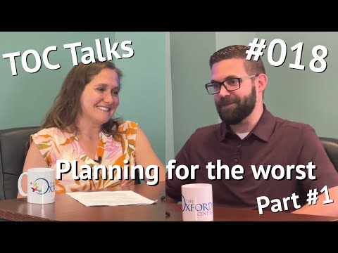 Planning for the worst: TOC Talks Ep. 18 Part 1