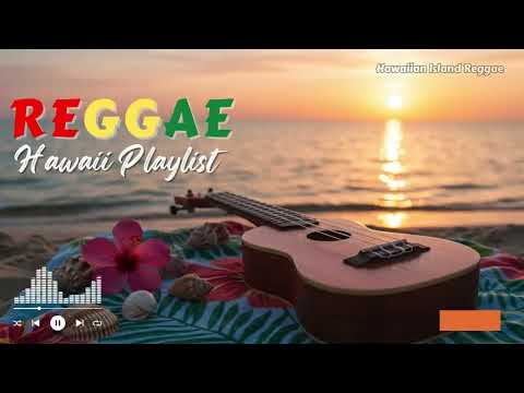 Ultimate Hawaiian Reggae Playlist 2025 🌊 Pineapple Skies + Ocean Tides Chillout