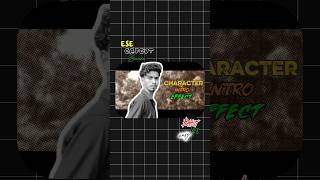 character Intro Effect ✨ #edit #capcutpro #editingvideo