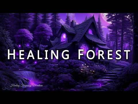 Amethyst - Healing Forest Ambience | 396Hz + 639Hz + 963Hz | Energy Cleansing & Heart Awakening