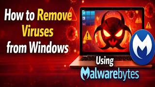 How to remove viruses from windows using Malwarebytes! #windows
