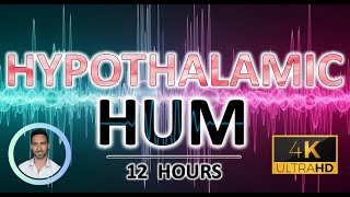 Hypothalamic Hum | Deep Sleep Activation & Pituitary-Adrenal Axis Healing | 12 Hours | Black Screen